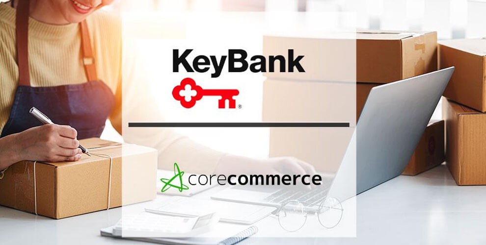 KeyBank Merchant Services and CoreCommerce Launch E-commerce Platform